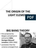 The Origin of The Light Elements