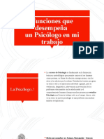 Funciones Qué Desempeña Un Psicólogo en Su Trabajo y Determine Las Áreas de Acción en Las Que Trabajan