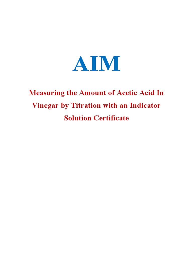 Determining the Acetic Acid Content of Household, Wine, and Fruit
