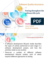 Software Quality Assurance: Testing Throughout The Software Life Cycle