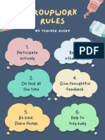 Groupwork Rules: by Teacher Avery