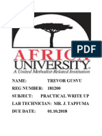 Name: Trevor Gusvu REG NUMBER: 181200 Subject: Practical Write Up Lab Technician: Mr. J. Tapfuma DUE DATE: 01.10.2018