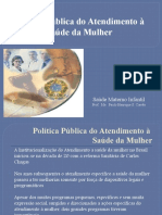 Política Pública para o Atendimento de Saúde da Mulher