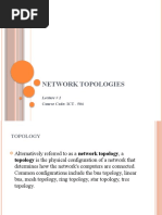 Network Topologies: Lecture # 2