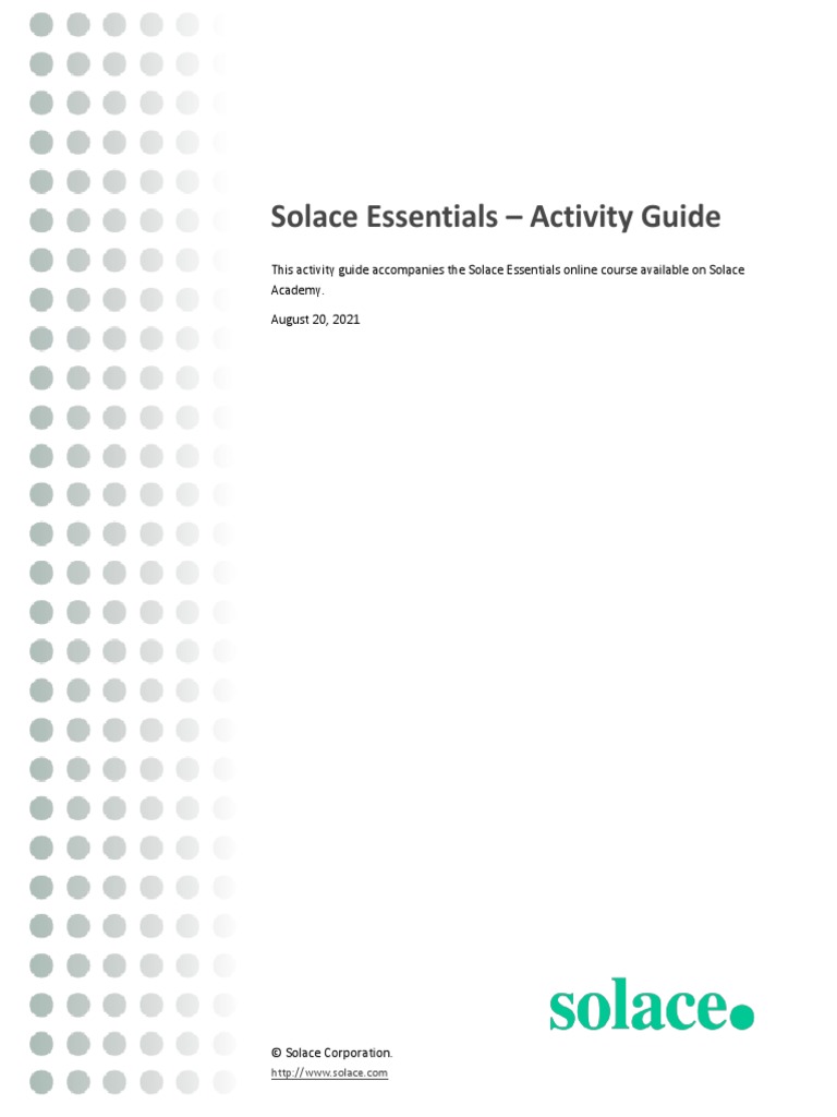 Solace Essentials Activity Guide | PDF | Command Line Interface | Cloud ...