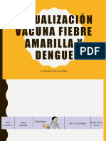 Vacuna Fiebre Amarilla y Dengue Osmar