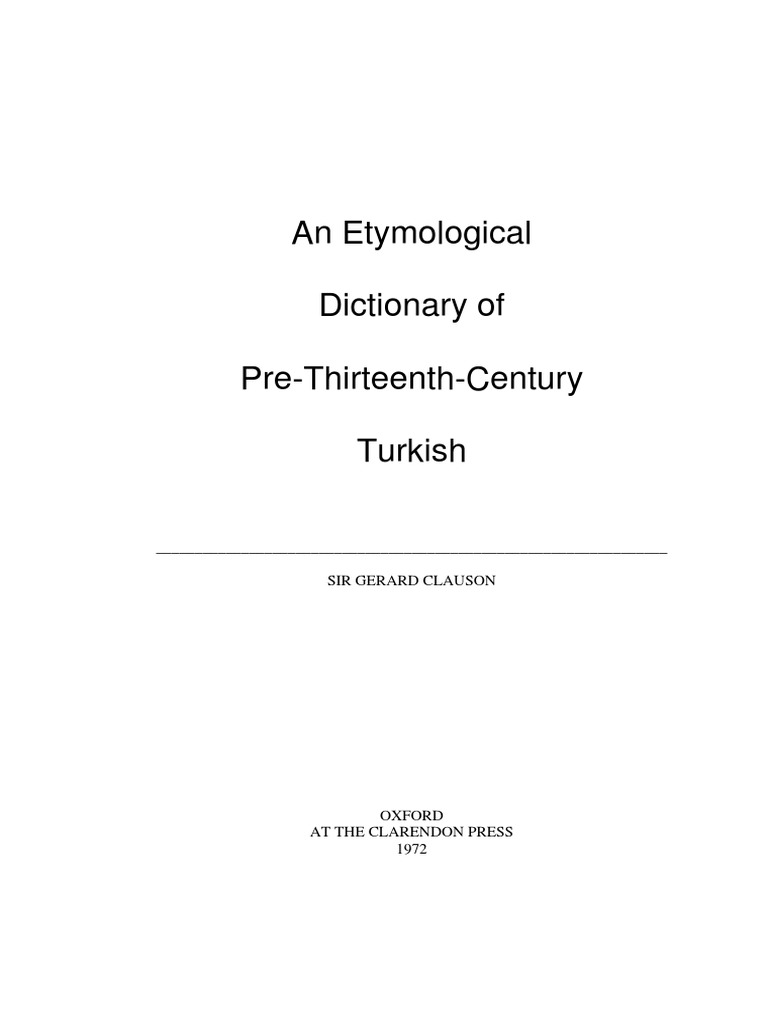 0888 An Etymological Dictionary of Pre Thirteenth Century Turkish Sir  Gerarad Clauson Ingilisce 1972 1034s | PDF | Consonant | Alphabet