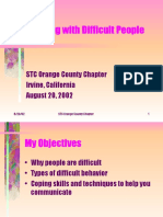 Working With Difficult People: STC Orange County Chapter Irvine, California August 20, 2002