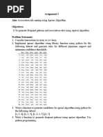 Assignment 3 Aim: Association Rule Mining Using Apriori Algorithm. Objectives