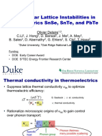 Delaire (Duke) - Phonons Near Lattice Instabilities in Thermoelectrics SnSe, SnTe, and PbTe 