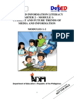 Media and Information Literacy Quarter 2 - Module 1: Current and Future Trends of Media and Information Modules 1-2