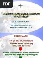 Download Regionalisasi Sistem Rujukan RS Di Sulsel by Cika Midwifery SearchingLover SN55790196 doc pdf