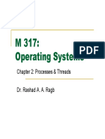 M 317: Operating Systems: Chapter 2: Processes & Threads Chapter 2: Processes & Threads
