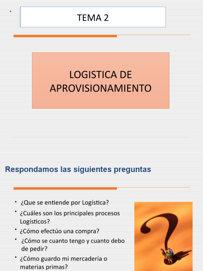 Tema 2 - Logística de Aprovisionamiento | PDF | Logística | Obtención
