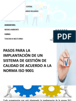 Pasos para La Implantación de Un Sistema de Gestión de Calidad de Acuerdo A La Norma Iso 9001