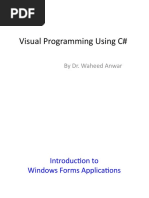 Visual Programming Using C#: by Dr. Waheed Anwar