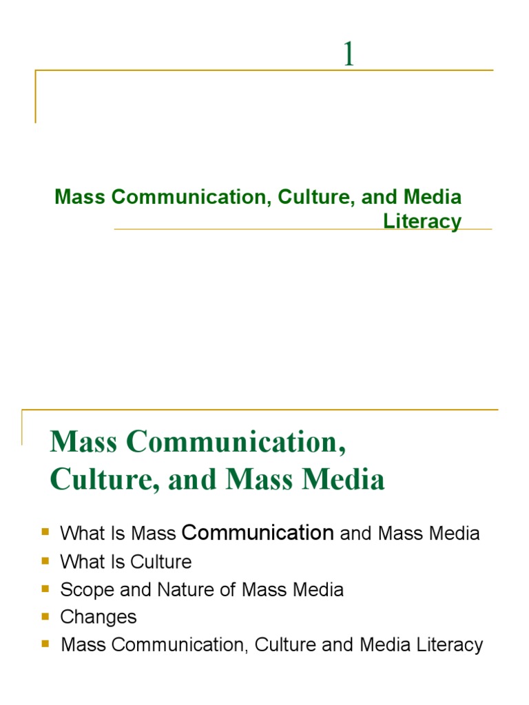 Mass Communication, Culture and Media Literacy | PDF | Communication ...