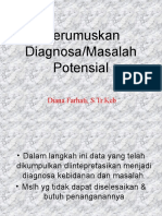 Merumuskan Diagnosa