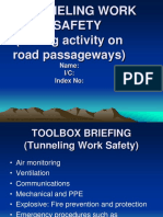 Tunneling Work Safety (Boring Activity On Road Passageways) : Name: I/C: Index No