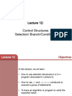 Control Structures: Selection/ Branch/Conditional