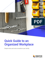 Quick Guide To An Organized Workplace: Simple Tricks and Tools To Transform Your Facility