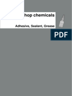 Workshop Chemicals: Adhesive, Sealant, Grease