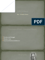 Erik Erikson: Post - Freudian Theory