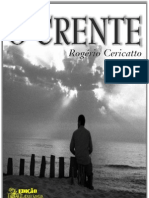 Rogerio Cericatto - O Crente