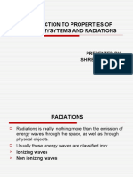 General Introduction To Properties of Nuclear Sysytems and Radiation