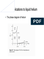 Applications of liquid helium phase diagram
