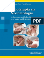 Fisioterapia en Neonatología - La Importancia Del Abordaje Temprano en El Recién Nacido de Riesgo
