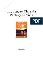 JOHN WESLEY - Explicacao Clara Da Perfeição Cristã
