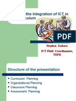 Planning The Integration of ICT in The Curriculum: Stephen Kahara ICT Field Coordianator, Tepd