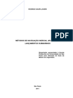 04. MÉTODOS DE NAVEGAÇÃO INERCIAL APLICADOS A LANÇAMENTOS SUBMARINOS. (LAVIERI, RODRIGO - USP 2O11)