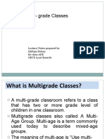 Multi-Grade Classes: Lecture/Notes Prepared by Zulfiqar Behan For Class ADE GECE Lyari Karachi