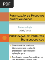 Purificação de Produtos Biotecnológicos