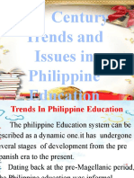 21 Century Trends and Issues in Philippine Education