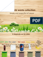 Separate Waste Collection: Simply and Respectful of Nature