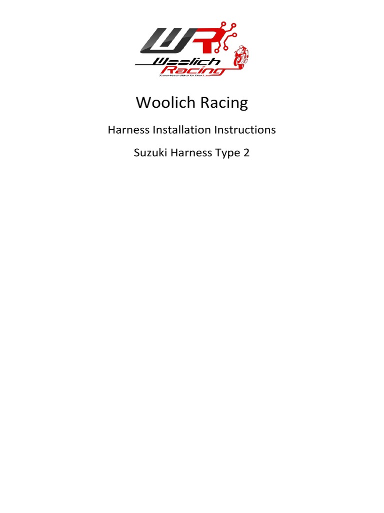 Woolich Racing Suzuki Harness Type 2 | PDF | Electrical Connector | Damages