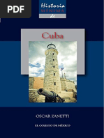 Zanetti, Oscar. - Historia Mínima de Cuba (2013)