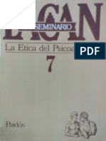 Seminario 7. La Ética Del Psicoanálisis [Jacques Lacan]