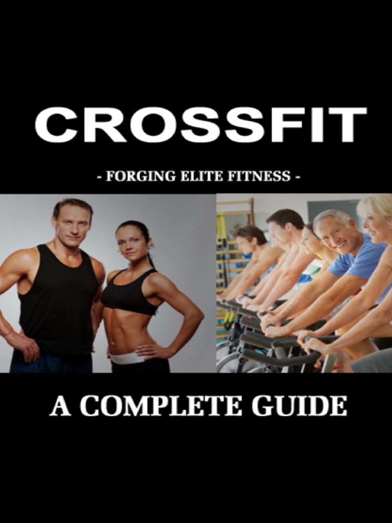 Comprehensive Guide to CrossFit Workouts | PDF | Weight Training ...