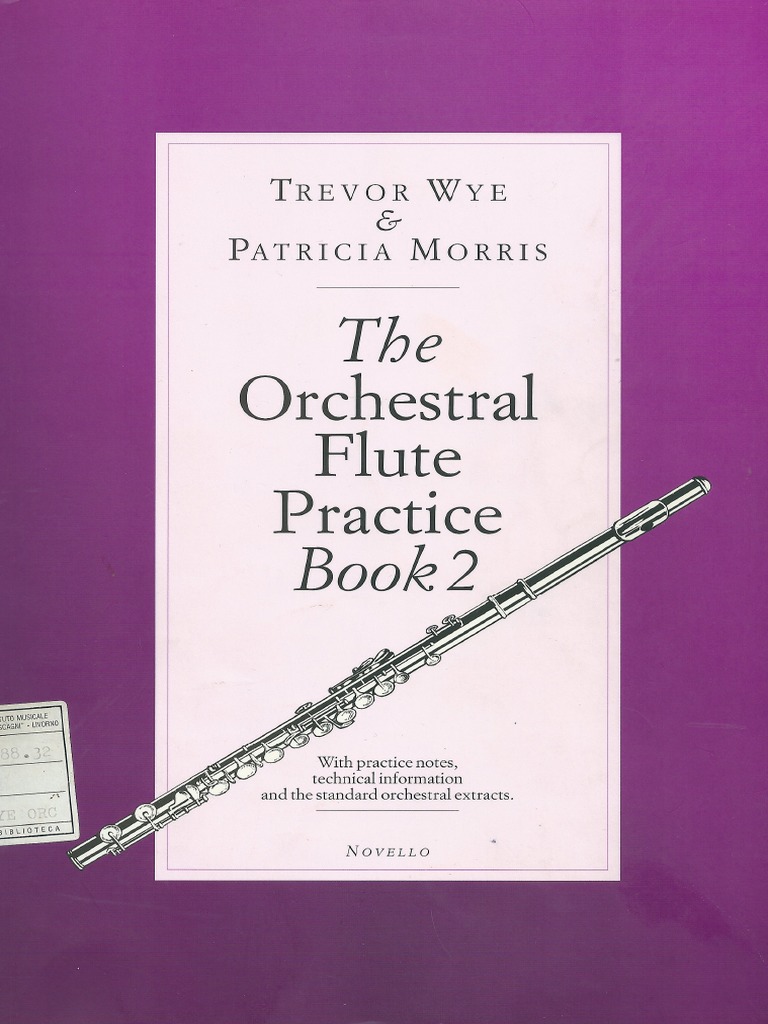 Trevor Wye The Orchestral Flute Practice Book Part 2 | PDF