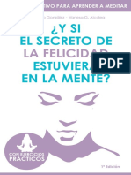 Y Si El Secreto de La Felicidad Estuvie