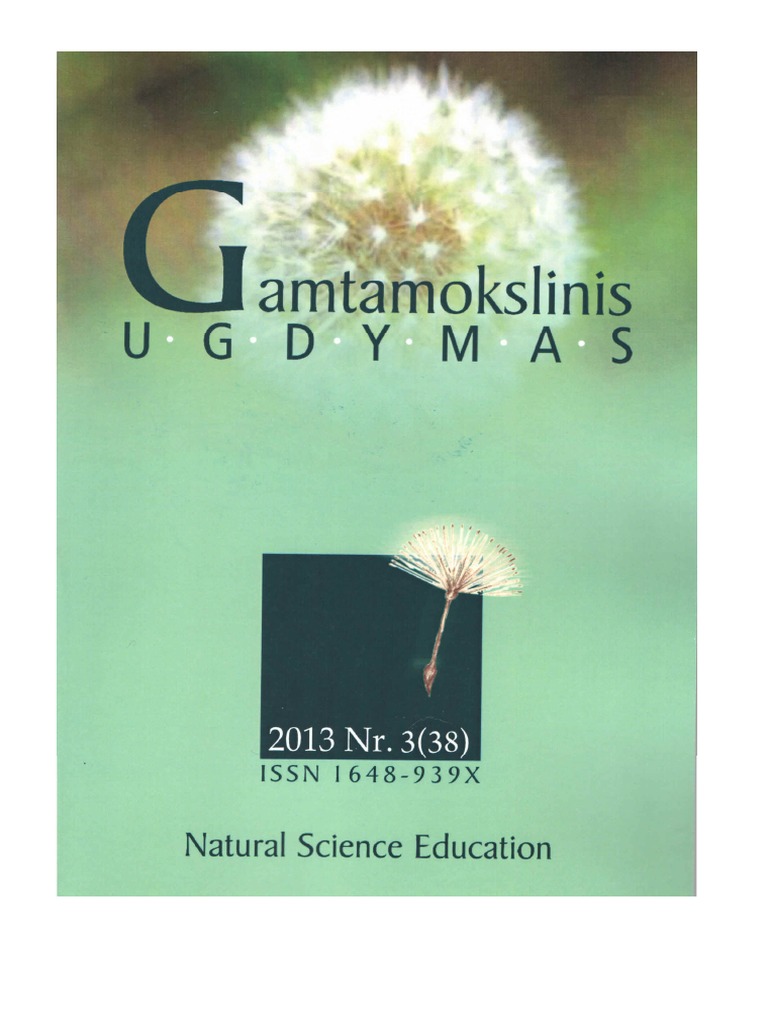 GAMTAMOKSLINIS UGDYMAS / NATURAL SCIENCE EDUCATION.