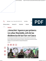 ¡Atención! Aparece Por Primera Vez Alias Mayimbú, Jefe de Las Disidencias de Las Farc en Cauca