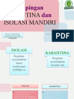 Pendampingan Karantina Dan Isolasi Mandiri