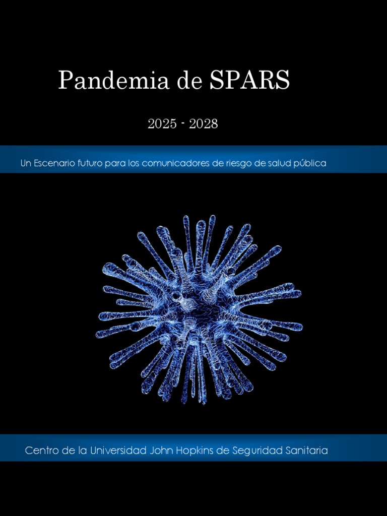 JOHN HOPKINS Spars Pandemic Scenario Es1 PDF Influenza Vacunas