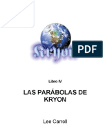 Kryon 4 Las Parabolas de Kryon