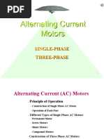 Alternating Current Motors: Single-Phase Three-Phase